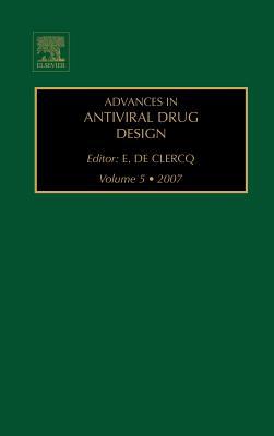 Advances in Antiviral Drug Design, Volume 5