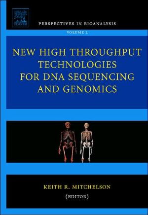 New High Throughput Technologies for DNA Sequencing and Genomics, Volume 2