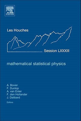 Mathematical Statistical Physics, Volume Session LXX