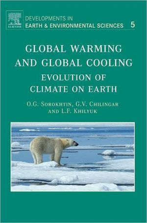 Global Warming and Global Cooling Volume 5
