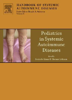 Pediatrics in Systemic Autoimmune Diseases, Volume 6