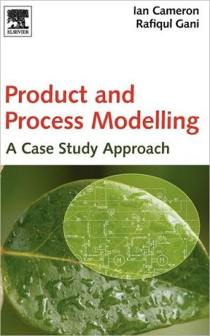Product and Process Modelling