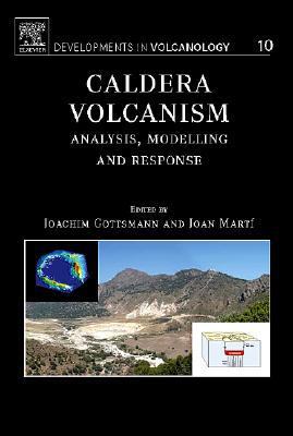 Caldera Volcanism, Volume 10