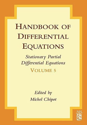 Handbook of Differential Equations: Stationary Partial Differential Equations, 5