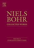 Cumulative Subject Index - Niels Bohr - Collected Works Volume 13