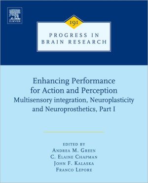 Enhancing performance for action and perception, Volume 191