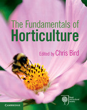 The Fundamentals of Horticulture : Theory and Practice