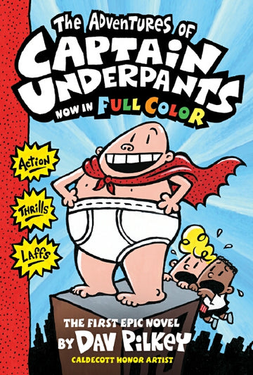 The Adventures of Captain Underpants (Captain Underpants #1 Color Edition)Captain Underpants1