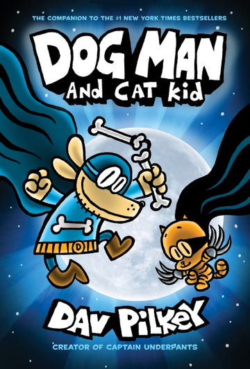 Dog Man and Cat Kid (Dog Man #4)Dog Man4