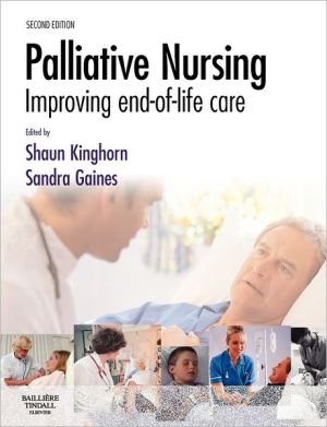 Palliative Nursing:Improving End of Life Care