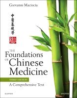 Foundations of Chinese Medicine 3E