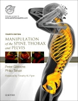 MANIPULATION SPINE THORAX & PELVIS 4E