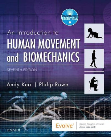 Human Movement & Biomechanics:Physiotherapy Essentials