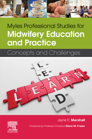 Myles Professional Studies for Midwifery Education and Practice:Concep