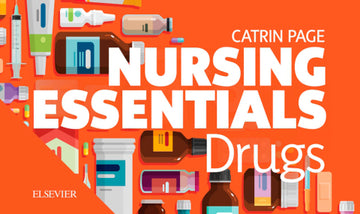 Nursing Essentials: Drugs