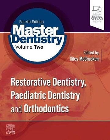 Master Dentistry Volume 2:Restorative Dentistry, Paediatric Dentistry
