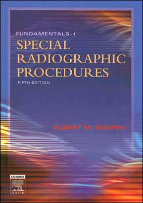 Fundemental Special Radiographic Procedures 5th edition