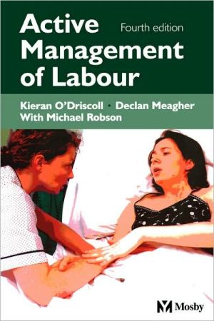 Active Management of Labour 4th Edition