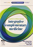 Guide to Evidence-based Integrative and Complementary Medicine,A