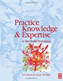 Practice Knowledge and Expertise in the Health Professions