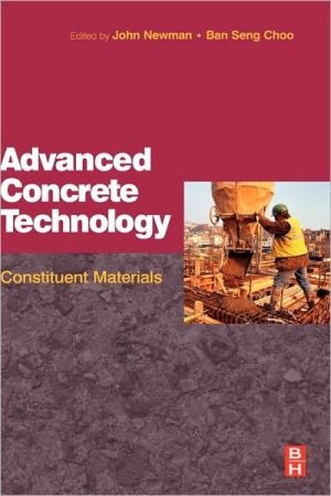 Advanced Concrete Technology - Vol 1