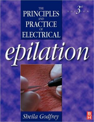 Principles and Practice of Electrical Epilation
