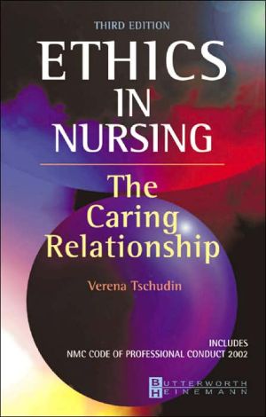 Ethics in Nursing 3rd edition