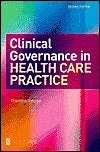 Clinical Governance In Healthcare Practice 2nd Edition
