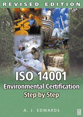 ISO 14001 Environmental Certification Step By Step Revised Edition