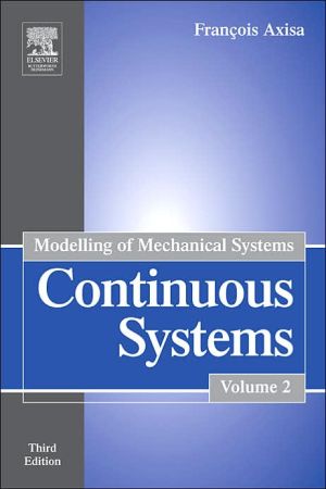 Modelling of Mechanical Systems Volume 2