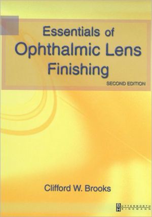Essentials of Ophthalmic Lens Finishing 2nd edition