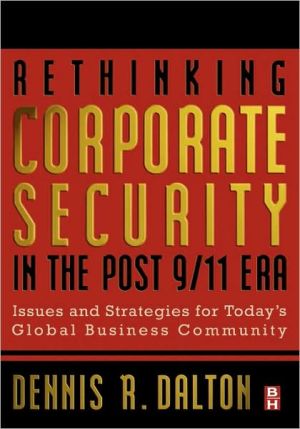 Rethinking Corporate Security in the Post 9-11 Era