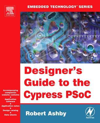 Designers Guide to the Cypress PSoC