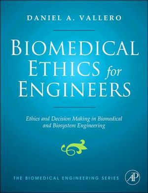 Biomedical Ethics for Engineers