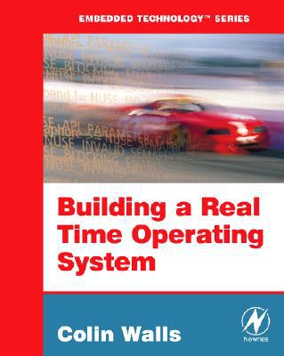 Building a Real Time Operating System