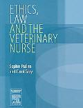 Ethics, Law and the Veterinary Nurse