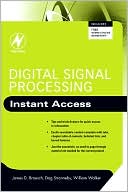 Digital Signal Processing: Instant Access