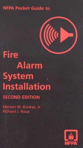 NFPA Pocket Guide to Fire Alarm System Installation, second edition
