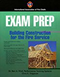 Exam Prep: Building Construction for the Fire Service