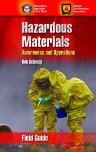 HAZARDOUS MATERIALS AWARENESS & OPERATIONS FIELD GUIDE