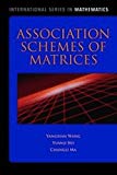 Association Schemes of Matrices