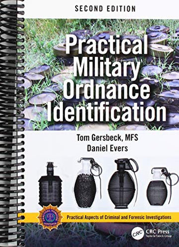Practical Military Ordnance Identification, Second Edition