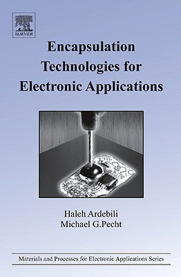 Encapsulantion Technologies for Electronic Applications
