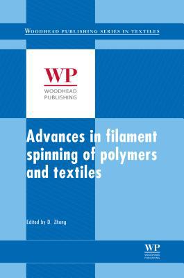Advances in Filament Yarn Spinning of Textiles and Polymers 1E