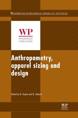 Anthropometry, Apparel Sizing and Design