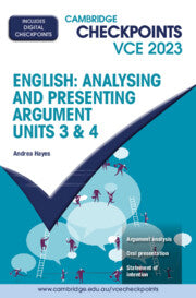 Cambridge Checkpoints VCE English: Analysing and Presenting Argument Units 3&4 2023