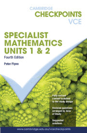 Cambridge Checkpoints VCE Specialist Maths Units 1&2