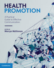 Health Promotion : A Practical Guide to Effective Communication