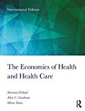 The Economics of Health and Health Care