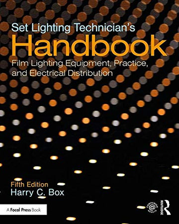 Set Lighting Technician's Handbook